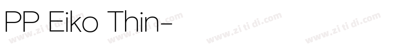 PP Eiko Thin字体转换